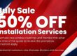 July Installation Sale